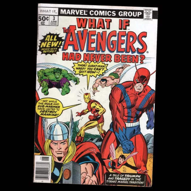 Marvel What If vol 1 #3 What If the Avengers had never been? Newsstand June 1977