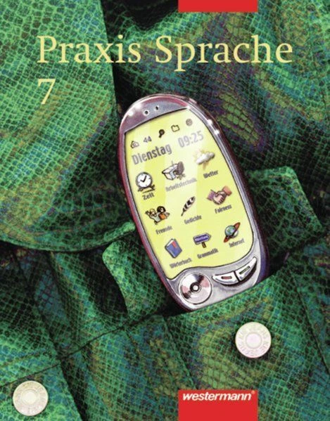 Praxis Sprache Ausgabe 2002 für Realschulen und Gesamtschulen: Schülerband 7 Men