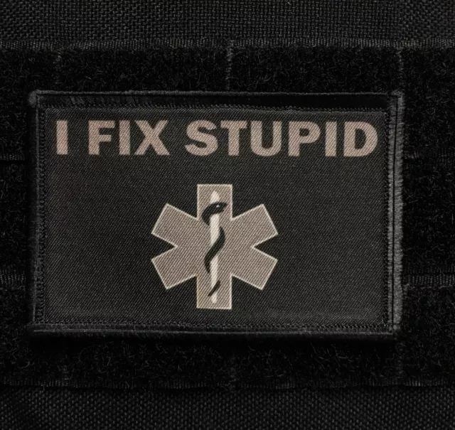 Subdued I Fix Stupid EMT Morale Patch Tactical Military Army Hook Badge Rescue