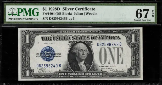 1928D $1 Silver Certificate FR-1604 D-B Block - Graded PMG 67 EPQ Superb Gem Unc