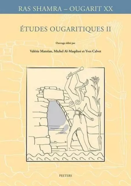 Etudes Ougaritiques II by Yves Calvet (French) Paperback Book