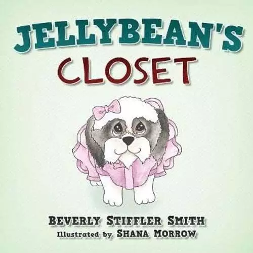 Jellybean's Closet by Morrow 9781646490301 | Brand New | Free UK Shipping