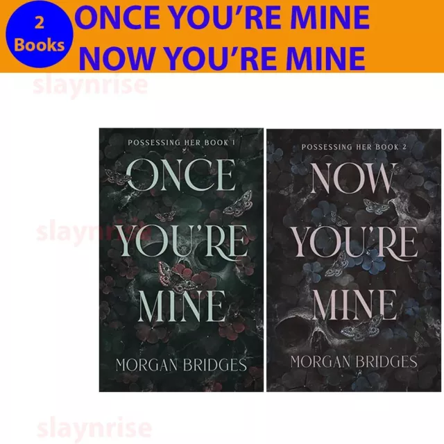 (Combo) Once You Are Mine + Now You Are Mine, bekannt geworden durch Morgan Bridges