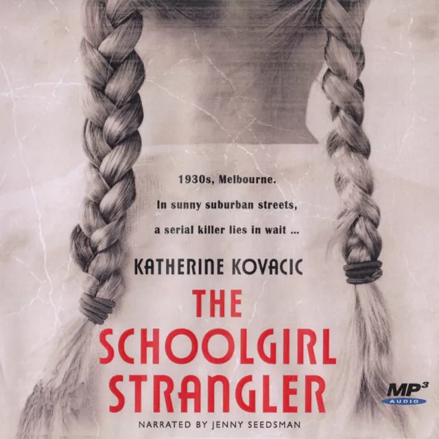 Katherine Kovacic The Schoolgirl Strangler Audio Book mp3 on CD