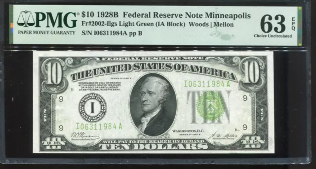 1928-B $10 Federal Reserve Note LGS Minneapolis PMG Choice Unc 63EPQ #I06311984A