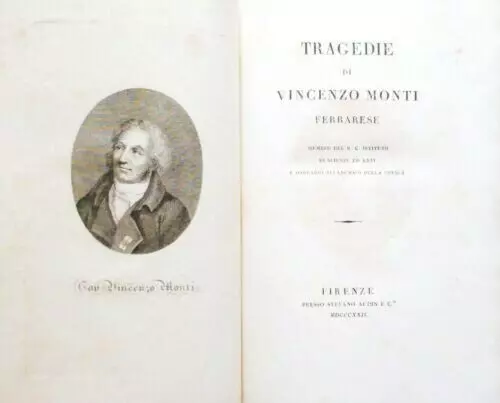 VINCENZO MONTI " Tragedie " 1822 - Poesia Commedia Teatro Opere Tragedia Crusca