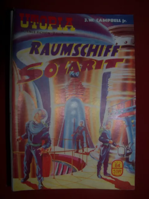 Utopia - Raumschiff Solarit  Heft 84  rare 1. Auflage  super  Zustand