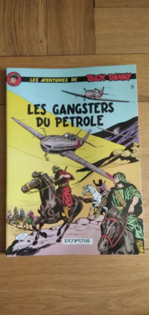 BUCK DANNY ,  n°9 , Les gangsters du pétrole , Charlier/Hubinon ,édition 08/1983