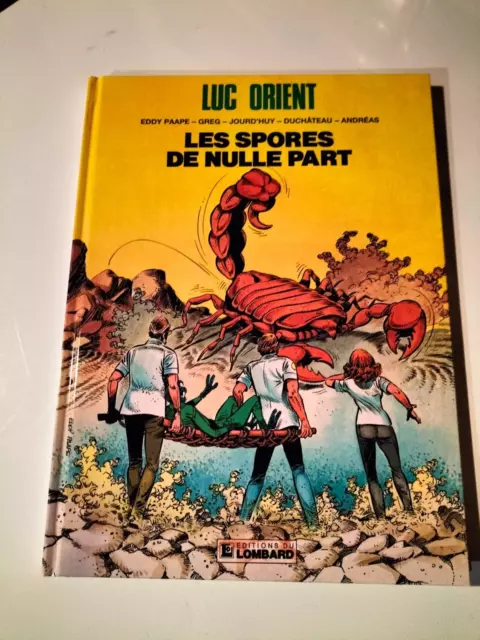 Eo 1990 Luc Orient T 17 Les Spores De Nulle Part Eddy Paape Lombard (U39)