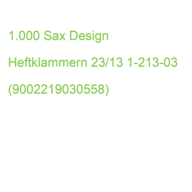 1.000 Sax Design Heftklammern 23/13 1-213-03 (9002219030558)