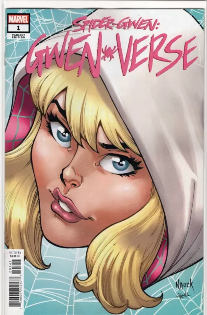 Spider-Gwen Gwenverse #1 Nauck Variant Marvel Comics 2022 NM+