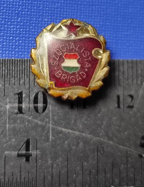 HUNGARY Badge Pin SZOCIALISTA BRIGAD Hungarian People's Republic Insignia