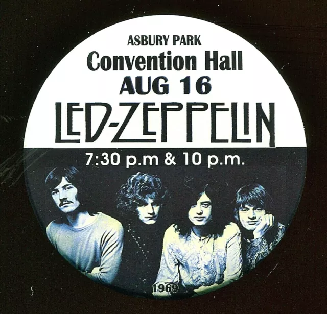 LED ZEPPELIN 1969 Gig Pin 3" Pin Back Button ASBURY PARK NJ Convention Hall