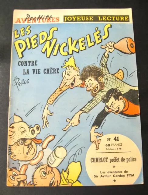 Joyeuse Lecture Pieds Nickelés n°41 Pellos Ed. SPE 1959 TBE