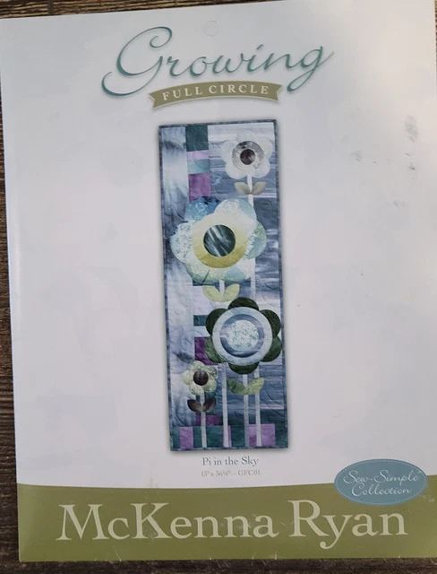 McKenna Ryan "Pi in the Sky" from Growing Full Circle applique pattern