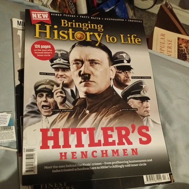 Heatler German BRINGING HISTORY TO Life magazine #103 2025 Hitler's Henchmen. Nazi ...