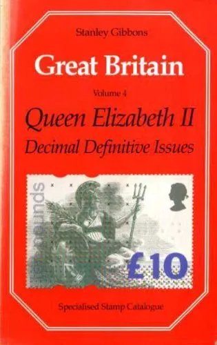 Great Britain Specialised Stamp Catalogue: Queen Elizabeth II  .