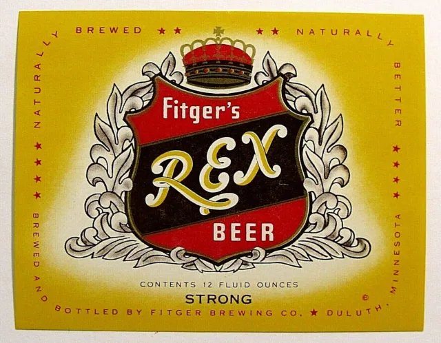 Fitger Brewing Co  FITGER'S REX BEER STRONG beer label MN 12oz