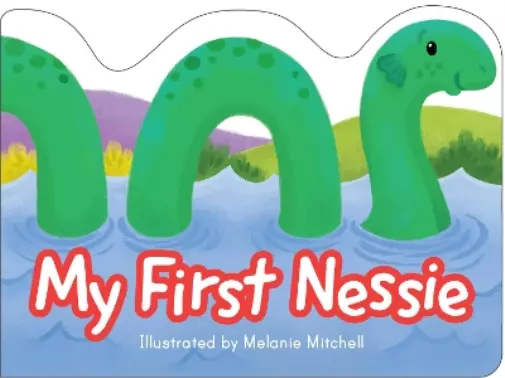 My First Nessie (Libro de cartón) Wee Kelpies
