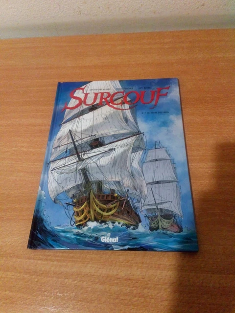 Surcouf Le Tigre Des Mers Tome 2