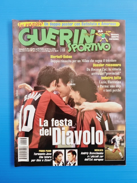 Revue Guerin Sportivo 8-2002 Avec Poster Del Piero, Rui Costa, Shevchenko, Vieri
