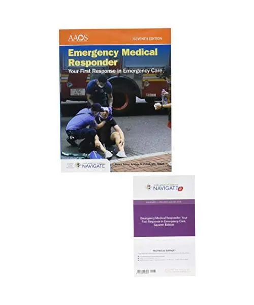 Emergency Medical Responder: Your First Response in Emergency Care Includes Navi