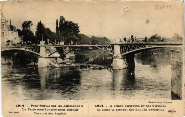 CPA 1914. Pont detruit par les Allemands a LA FERTÉ-sous-JOUARRE (436297)