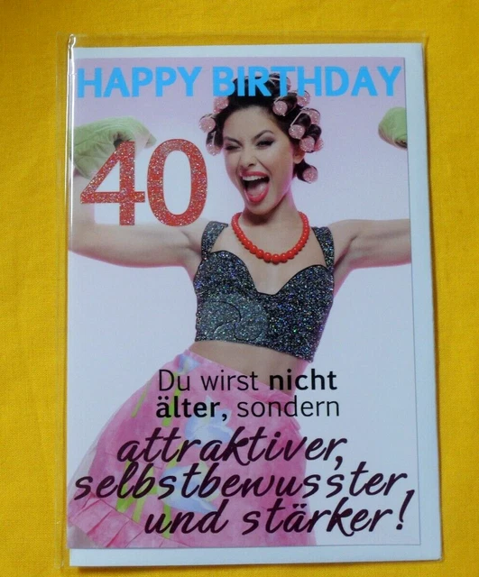 Karte 40. Geburtstag Frau Lustig ZUM GEBURTSTAG 40 Klappkarten Glückwunschkarte Frauen LUSTIG