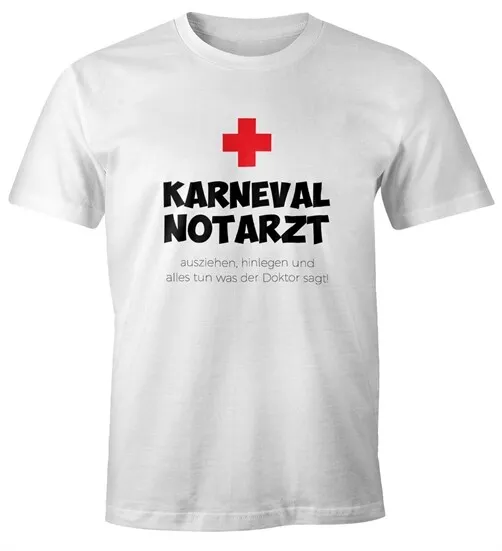 Herren T-Shirt Fasching Karneval Notarzt Faschingsshirt lustig Fun-Shirt