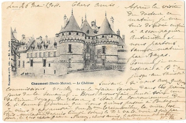 CHAUMONT 51 Le Château Haute-Marne CPA précurseur écrite à Mr Chabaud 1904