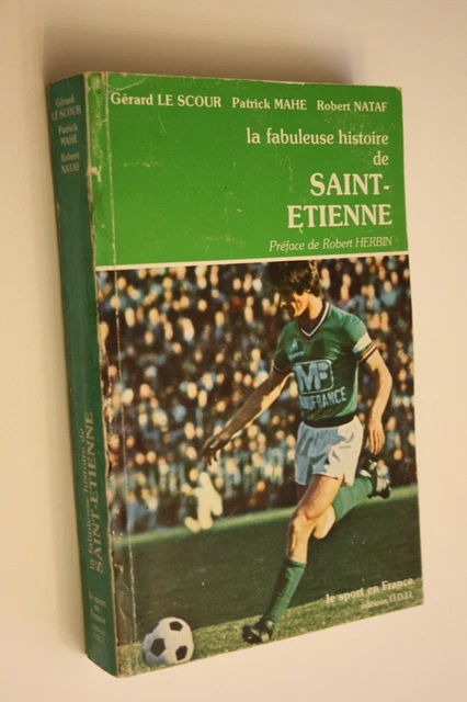 Livre ancien AS Saint-Étienne – Vice-champion d’Europe 1976