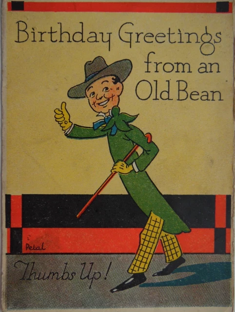 Vintage Birthday Greetings Card "From an old Bean" 2 2