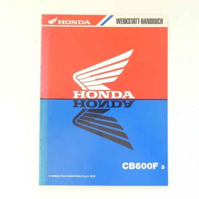 Honda CB 600 3 Addition to Shop Manual Repair Instructions Manual A4108