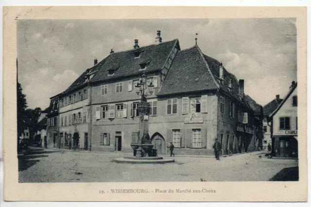 WISSEMBOURG Weissenburg Bas Rhin Alsace CPA 67 Place du marché aux choux