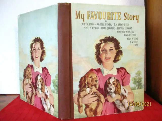 Enid Blyton and others MY FAVOURITE STORY 1949 HC vintage book PERCY B HICKLING