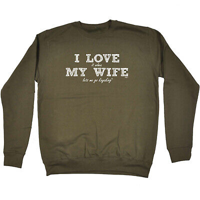I Love My WifeLets Me Go Kayaking - Novelty Funny Sweatshirts Jumper Sweatshirt