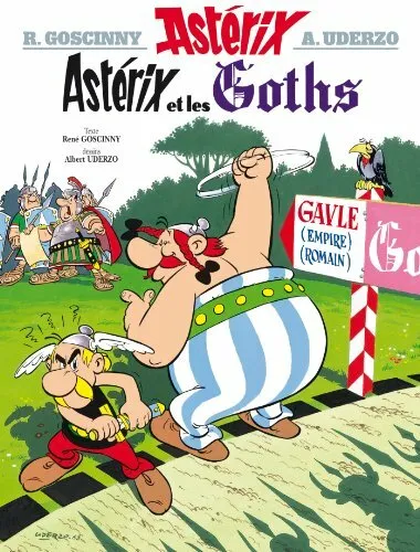 Asterix et les Goths (Asterix Graphic Novels) by Goscinny, Rene 2012101356