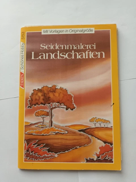 Seidenmalerei - Landschaften ( 1991, Heft)