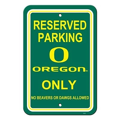 Fremont Die 50255 12 x 18 in. Oregon Ducks Plastic Parking Sign