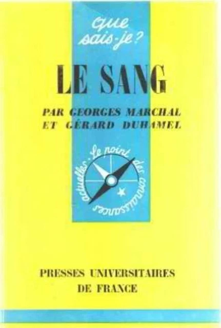 LE SANG | Georges Marchal Et Gérard Duhamel | Bon état EUR 5,00