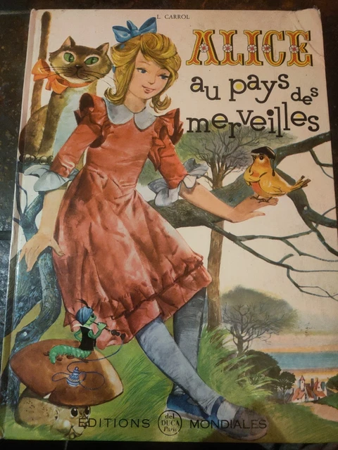 LIVRE ALICE AU PAYS DES MERVEILLES de L.CARROL 1963 EUR 25,00 - PicClick FR