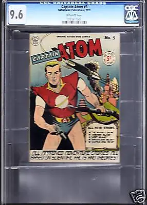 CGC BEST NM+ 9.6 Captain Atom #3 Nationwide 1951 OWP NR!! TOP CENSUS!!! #1!!!