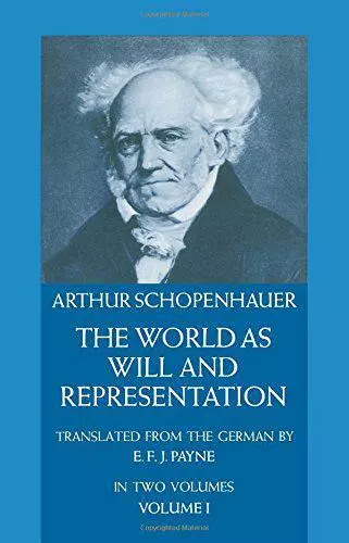 Die Welt als Wille und Vorstellung - Band 1:v.1 von Arthur Schopenhauer, NE