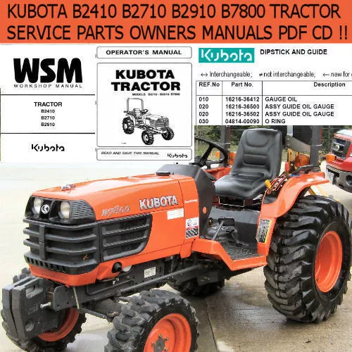 Kubota Tractor B2410 B2710 B2910 B7800 Service Owners Parts Manuals PDF  *Nice*