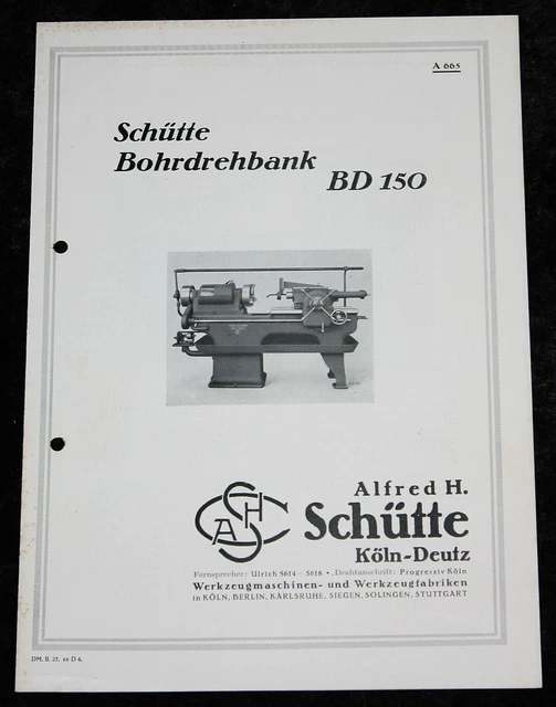 SCHÜTTE , Bohrdrehbank BD 150 , alter Prospekt , 1 Doppelblatt