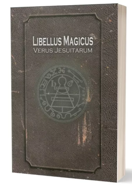 Le Véritable Petit Livre Magique des Jésuites (Magie, ésotérisme, Occulte)