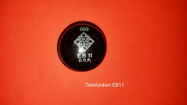 Telefunken EB11;NOS; mit RPG59-getestet;Tube-testet