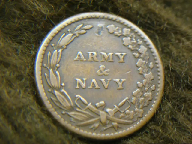 1860's CIVIL WAR TOKEN - ARMY & NAVY + UNION SHIELD - NICE WITH NATURAL TONING
