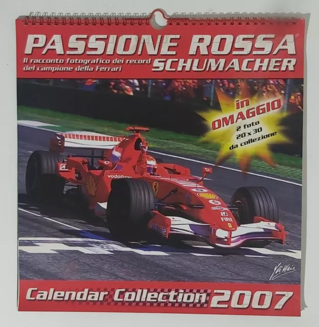 I105569 Calendario 2007 - Passione rossa Ferrari Schumacher (no foto)