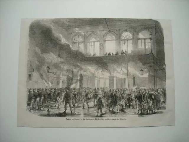 Gravure 1867. Paris. Incendie Du Theatre De Belleville. Sauvetage Des Blesses...